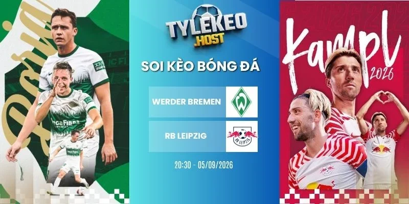 Kèo nhà cái Werder Bremen vs RB Leipzig - Bundesliga, 05/09/2026