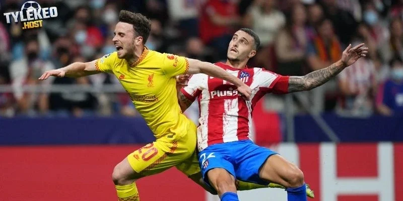 Khái quát Liverpool vs Atletico Madrid