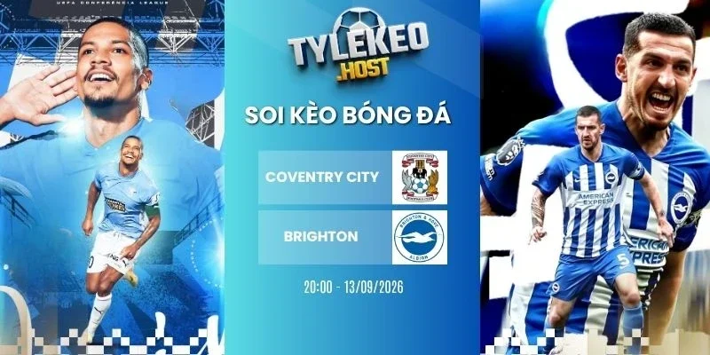 ty-le-keo-coventry-city-vs-brighton-nha-13-09-2026